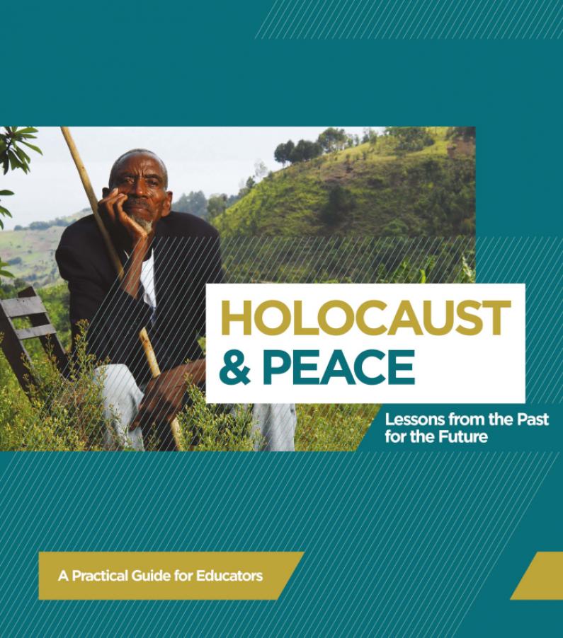 Holocaust & Peace - Lessons from the Past for the Future